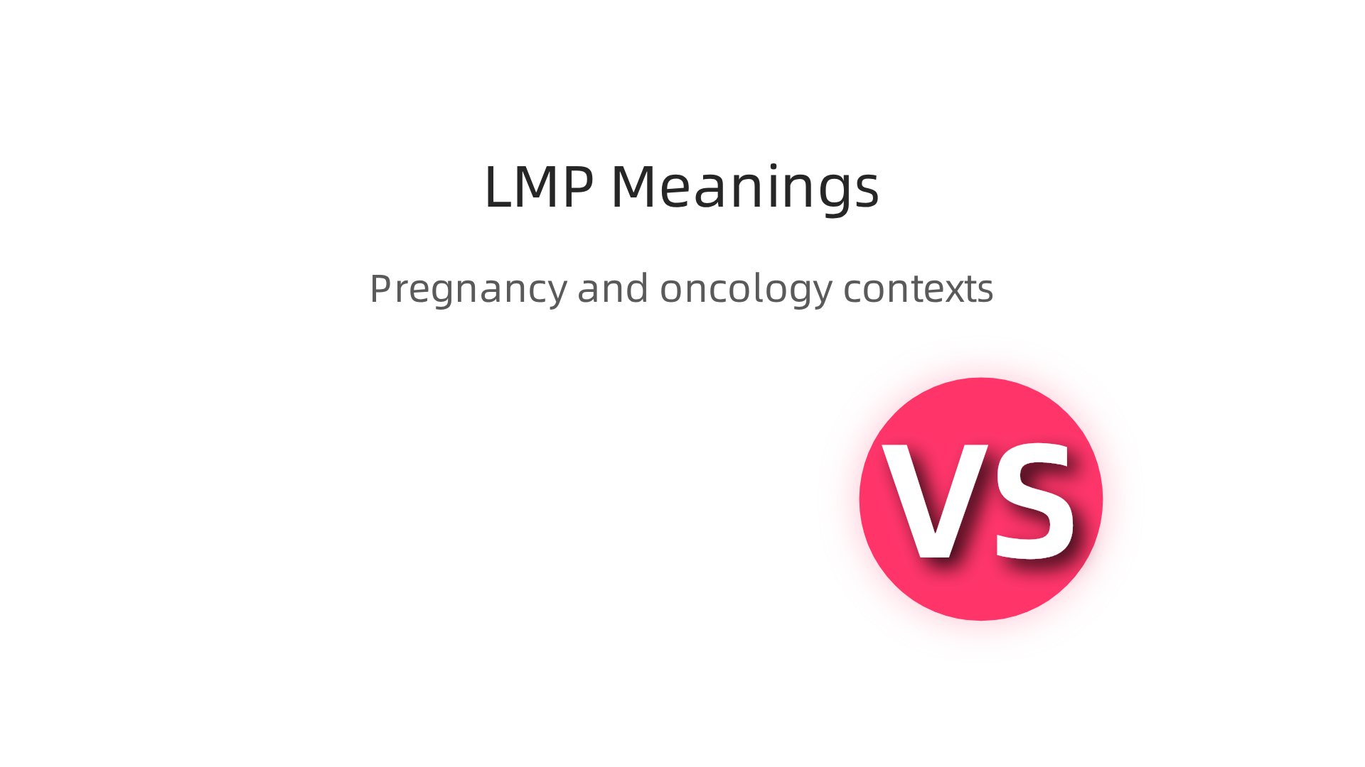 Understanding the two primary contexts for the medical abbreviation LMP: Last Menstrual Period and Low Malignant Potential.